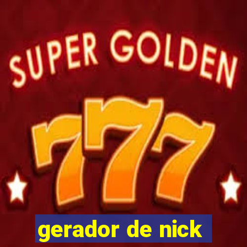 gerador de nick